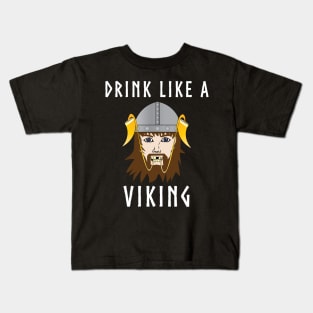 Drink Like a Viking Funny Drinking Horn t-shirt Kids T-Shirt